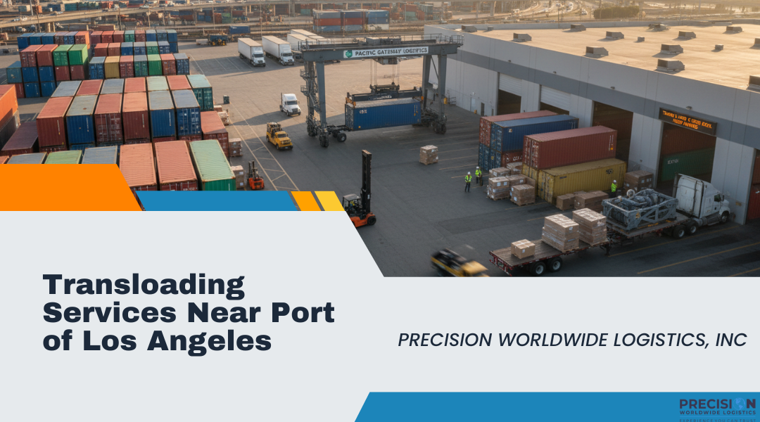 Transloading Services Near Port of Los Angeles